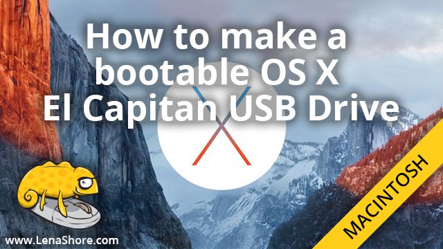 How To Create A Bootable Usb For Mac Os X El Capitan